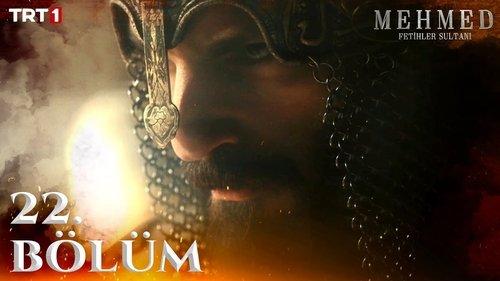 Mehmed: Sultan of Conquests Season 2 Episode 7 - 22. Bölüm