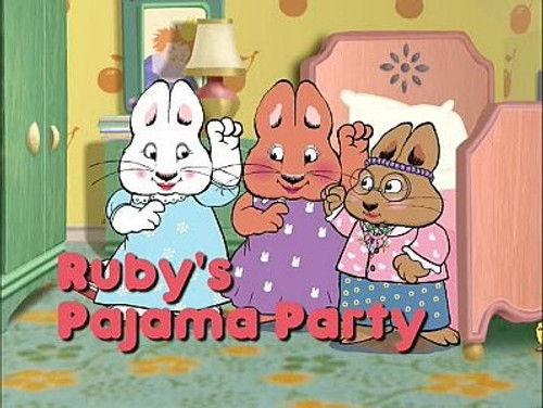 Max & Ruby Season 2 Episode 22 - Ruby's Pajama Party