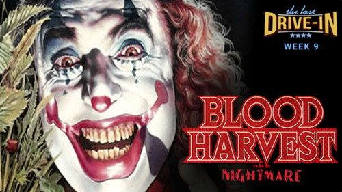 The Last Drive-in with Joe Bob Briggs Season 1 Episode 17 - Blood Harvest