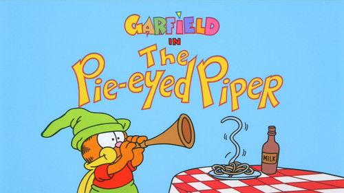 Garfield and Friends Season 6 Episode 19 - The Pie-Eyed Piper