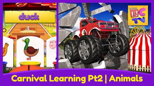 Brain Candy TV Season 2 Episode 2 - Carnival Learning Pt2 - Learn Farm Animals with Monster Trucks and a Carnival Game for Kids