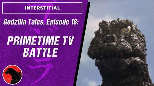 Godzilla Tales Season 1 Episode 18 - Primetime TV Battle