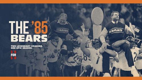 30 for 30 Season 3 Episode 6 - The '85 Bears