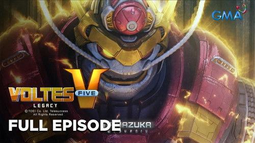 Voltes V: Legacy Season 1 Episode 37 - Namazuka