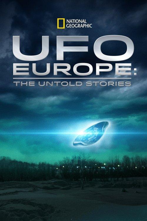 UFO Europe: The Untold Stories poster