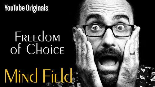 Mind Field Season 1 Episode 5 - Freedom of Choice