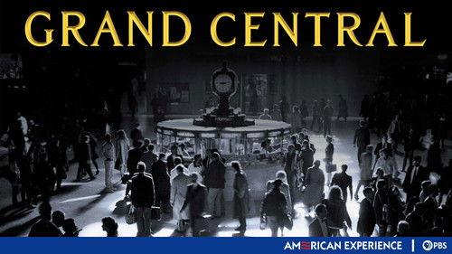 American Experience Season 20 Episode 4 - Grand Central