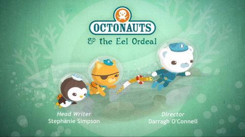 Octonauts Season 1 Episode 42 - The Eel Ordeal