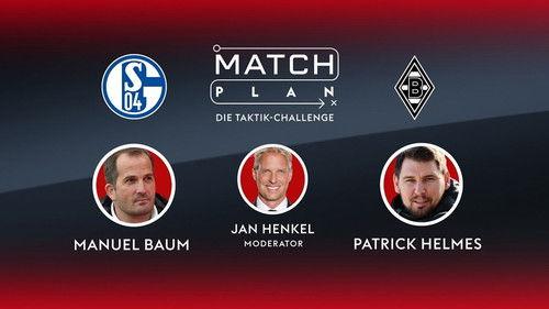Matchplan Season 3 Episode 2 - Matchday 2: Schalke 04 - Borussia Mönchengladbach