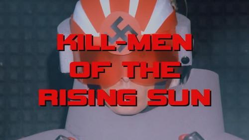 Danger 5 Season 1 Episode 3 - Kill-Men of the Rising Sun