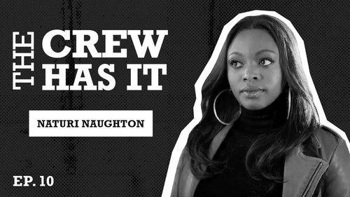 The Crew Has It Season 1 Episode 10 - Power Star Naturi Naughton Talks Tasha, Ghost, & Tariq