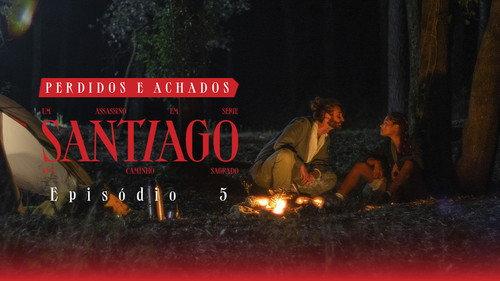 Santiago Season 1 Episode 5 - Episode 5