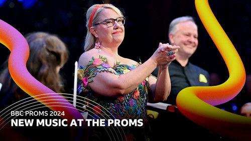 BBC Proms Season 78 Episode 19 - New Music at the Proms 2024
