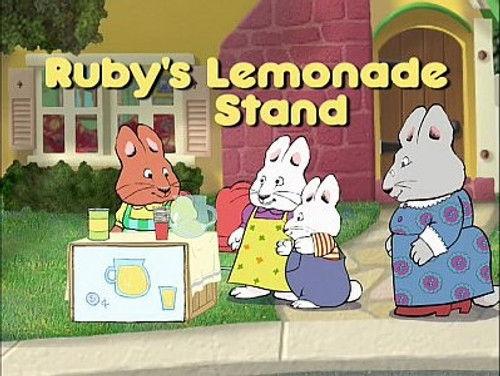 Max & Ruby Season 1 Episode 30 - Ruby's Lemonade Stand
