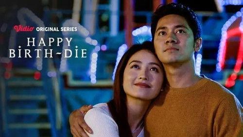 Happy Birth-Die Season 1 Episode 8 - Saat Pijar Berpendar