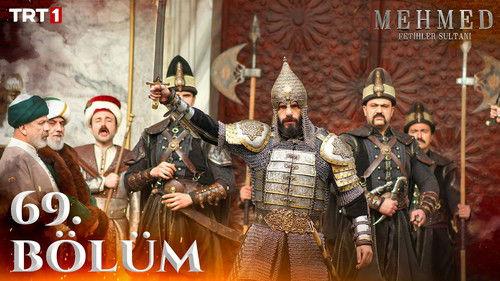 Mehmed: Sultan of Conquests Season 3 Episode 20 - 69. Bölüm