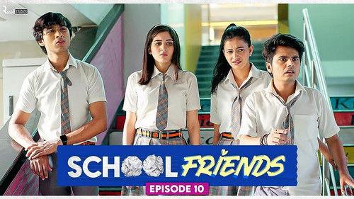 School Friends Season 1 Episode 10 - Stuti Kahan Hai Yaar?