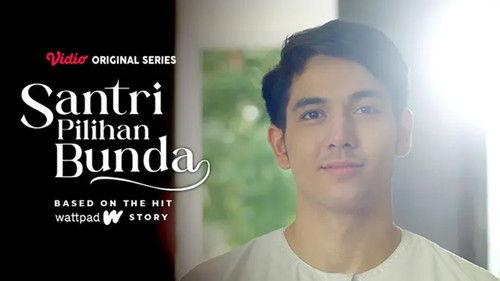 Santri Pilihan Bunda Season 1 Episode 8 - Aku Jalan Pulangmu