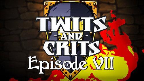 Twits and Crits Season 1 Episode 7 - Episode 7
