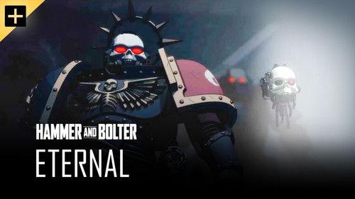 Hammer and Bolter Season 1 Episode 15 - Eternal