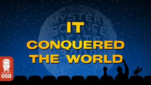 Mystery Science Theater 3000 Season 3 Episode 11 - It Conquered the World