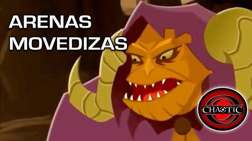 Chaotic Season 1 Episode 15 - Shifting Sands