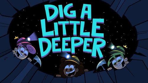 The Fairly OddParents: A New Wish Season 1 Episode 26 - Dig a Little Deeper
