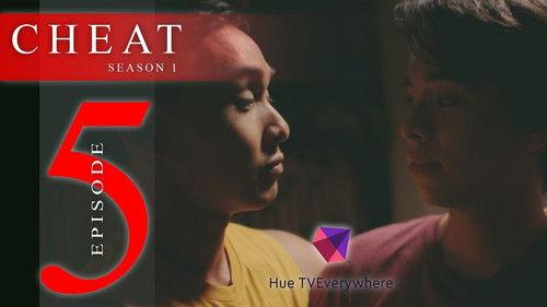 Cheat Season 1 Episode 4 - Agony and Ecstasy