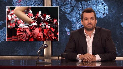 The Jim Jefferies Show Season 2 Episode 7 - The Exploitation of NFL Cheerleaders