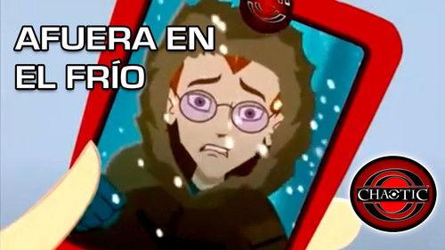 Chaotic Season 1 Episode 21 - Out in the Cold