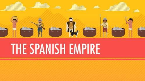 Crash Course: World History Season 1 Episode 25 - The Spanish Empire, Silver, & Runaway Inflation: Crash Course World History #25