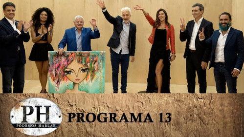 PH: Podemos hablar Season 1 Episode 13 - Episode 13