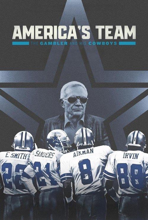 America's Team: The Gambler and His Cowboys poster