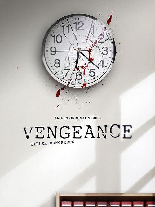 Vengeance: Killer Coworkers poster