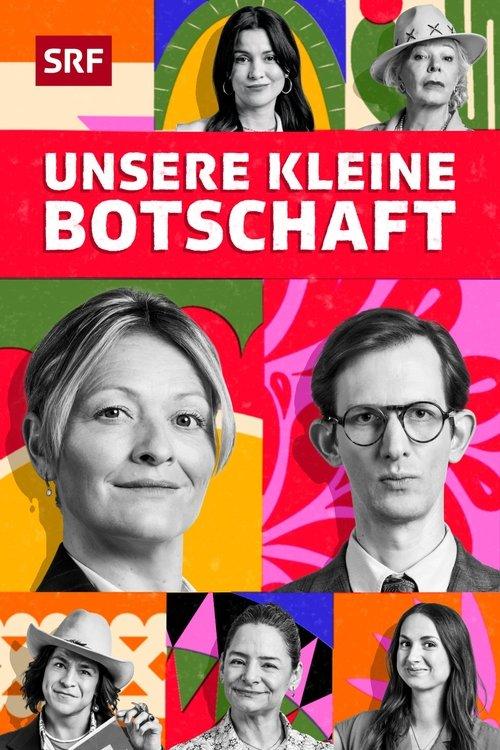 Unsere kleine Botschaft poster