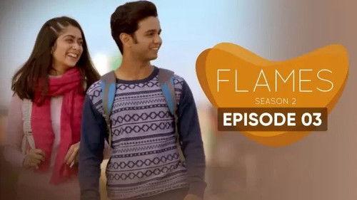 FLAMES Season 2 Episode 3 - Mera Dil Bhi Kitna Pagal Hai