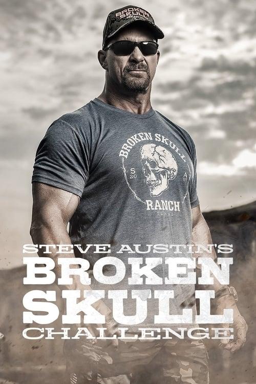 Steve Austin's Broken Skull Challenge poster
