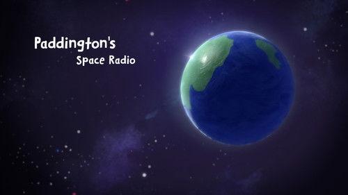 The Adventures of Paddington Season 3 Episode 4 - Paddington's Space Radio