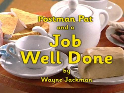 Postman Pat Season 3 Episode 11 - Postman Pat and a Job Well Done