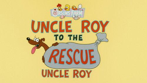 Garfield and Friends Season 6 Episode 8 - Uncle Roy to the Rescue