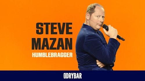 Dry Bar Comedy Season 2 Episode 6 - Steve Mazan: Humblebragger
