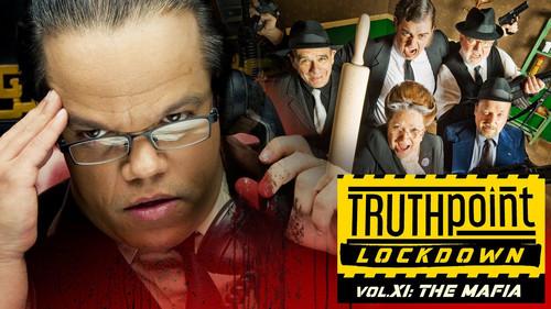 TruthPoint Season 2 Episode 11 - Vol. XI "THE MAFIA"