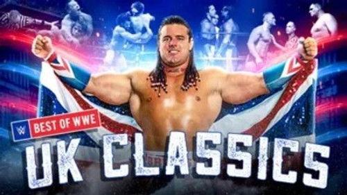 The Best of WWE Season 3 Episode 8 - UK Classics