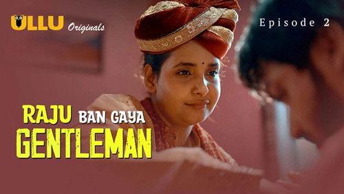Raju Ban Gaya Gentleman Season 1 Episode 2 - Part  1 - Episode 2