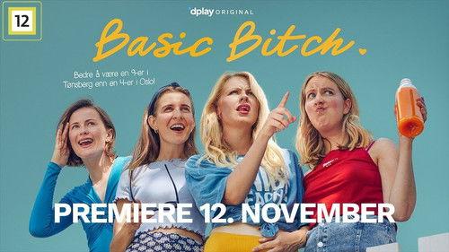 Basic Bitch Season 1 Episode 1 - Episode 1