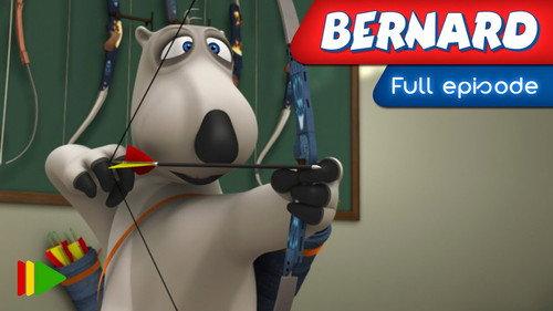 Bernard Season 3 Episode 17 - Archery