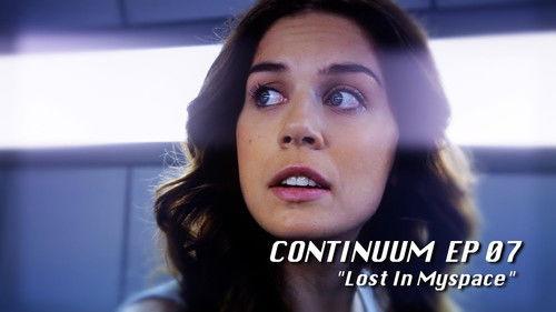 Continuum Season 1 Episode 7 - Lost in MySpace