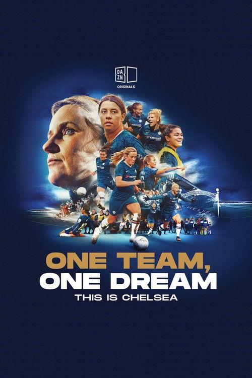 One Team, One Dream: This Is Chelsea poster