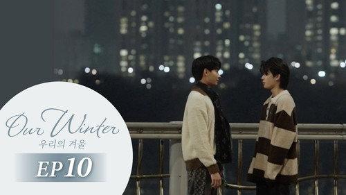 Our Winter Season 1 Episode 10 - Episode 10