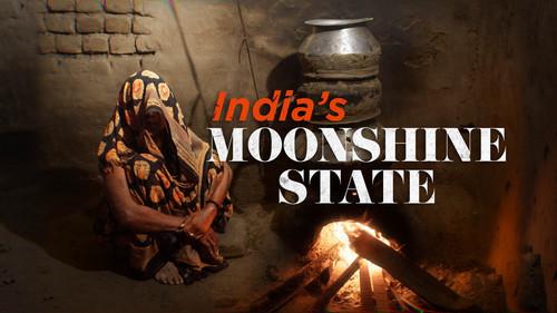 Foreign Correspondent Season 34 Episode 4 - The Moonshine State - India